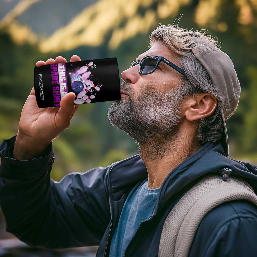 Funny Bowling Lover 4 in 1 Can Cooler Tumbler This Is My Spare Shirt Quote TS12 Print Your Wear