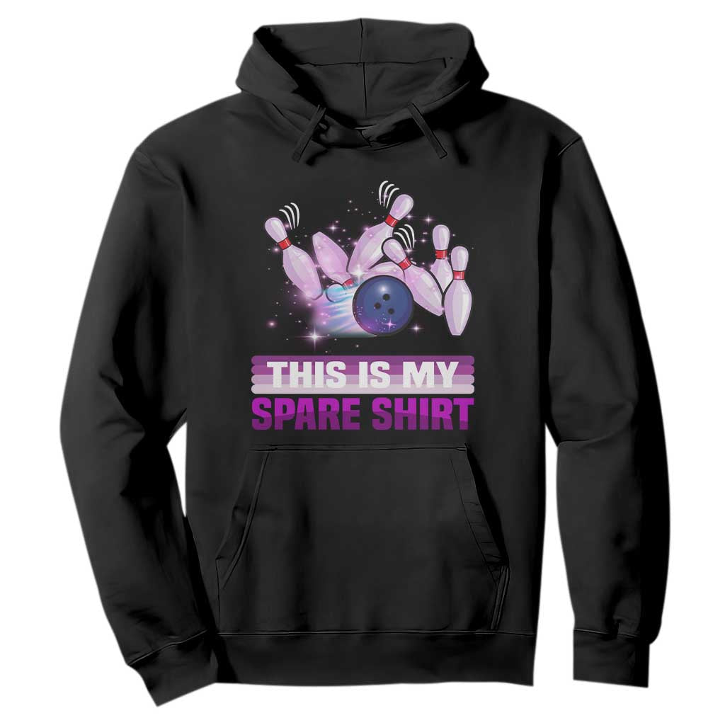Funny Bowling Lover Hoodie This Is My Spare Shirt Quote TS12 Black Print Your Wear