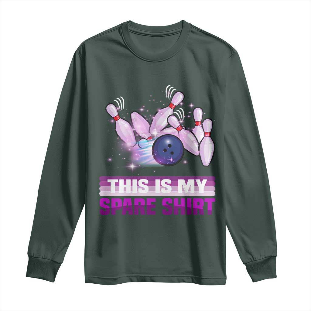 Funny Bowling Lover Long Sleeve Shirt This Is My Spare Shirt Quote TS12 Dark Forest Green Print Your Wear
