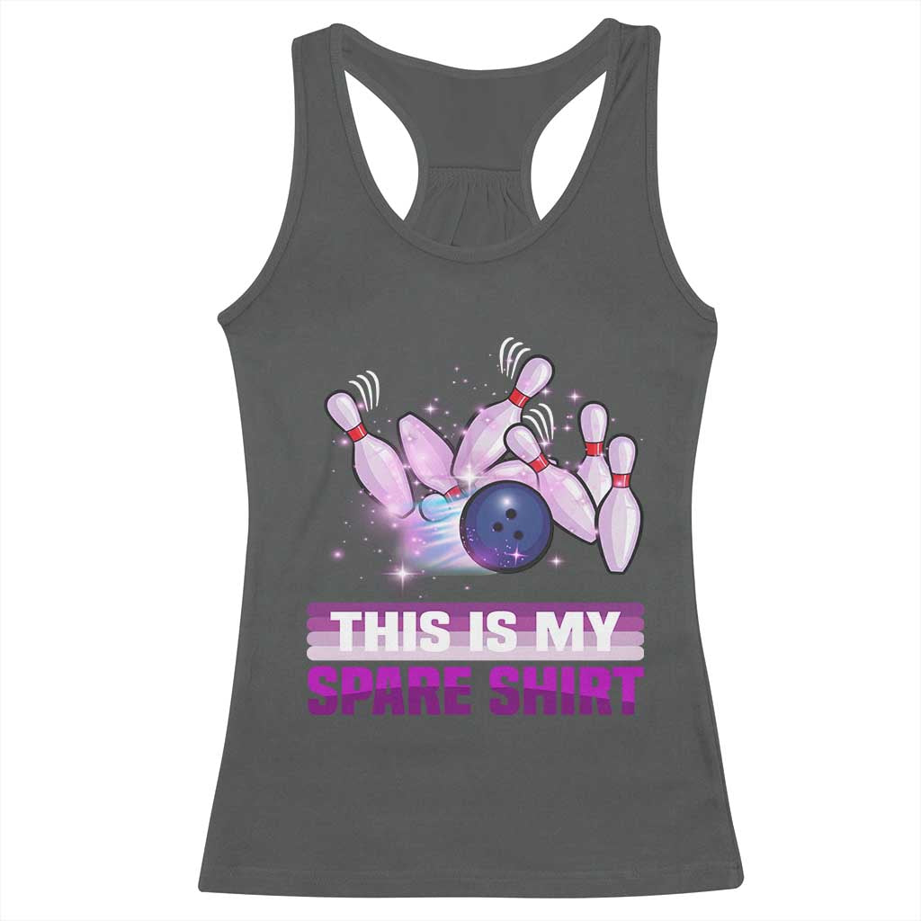 Funny Bowling Lover Racerback Tank Top This Is My Spare Shirt Quote TS12 Dark Heather Print Your Wear