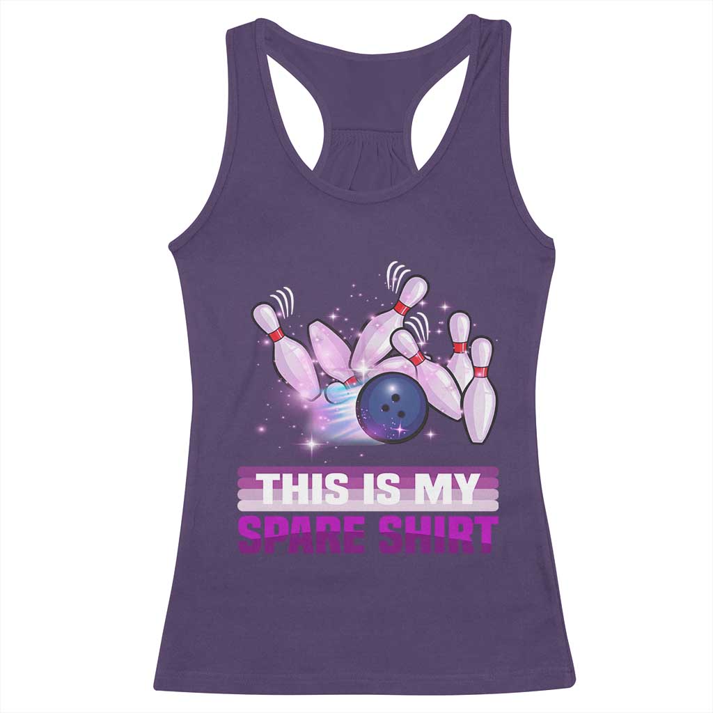 Funny Bowling Lover Racerback Tank Top This Is My Spare Shirt Quote TS12 Purple Print Your Wear