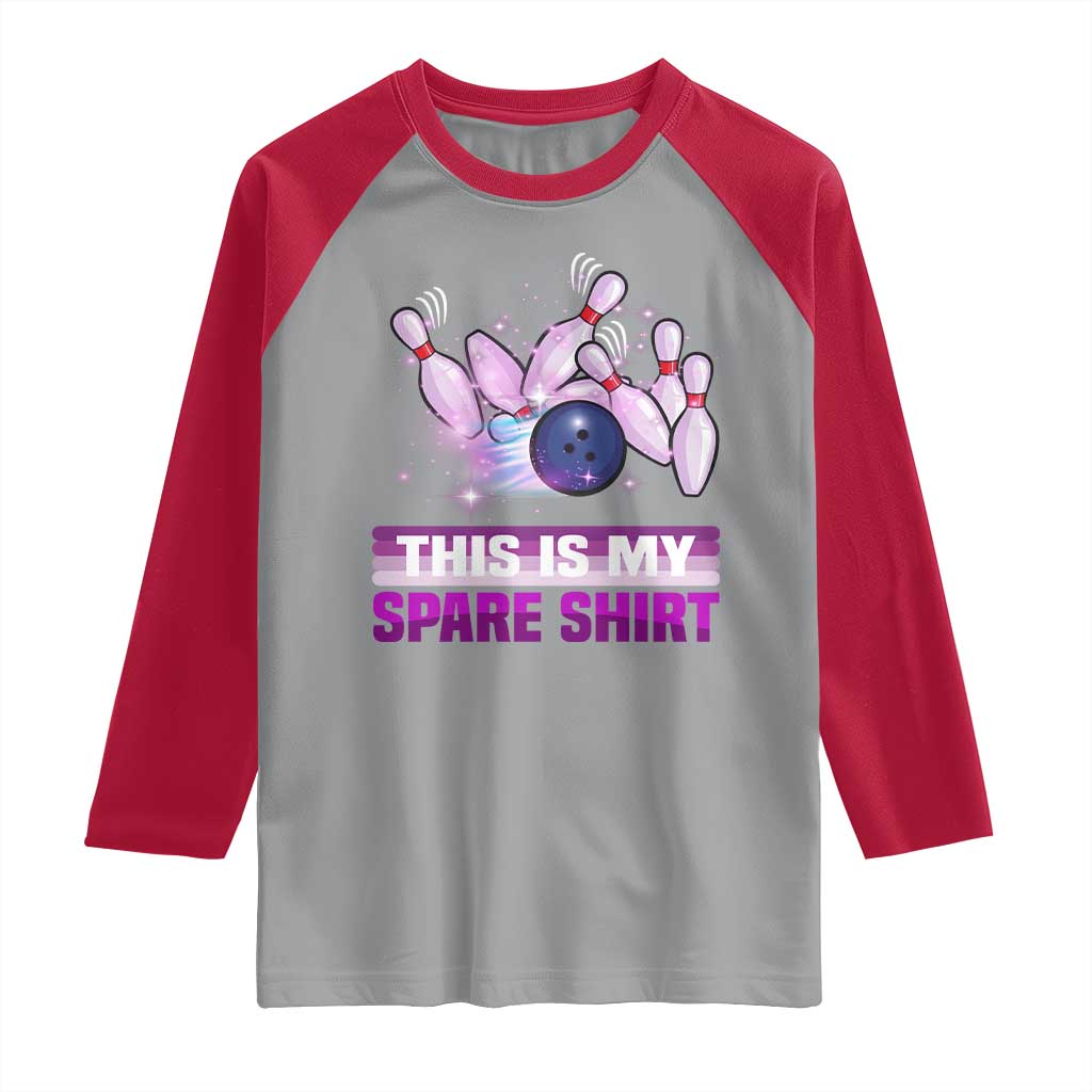 Funny Bowling Lover Raglan Shirt This Is My Spare Shirt Quote TS12 Sport Gray Red Print Your Wear