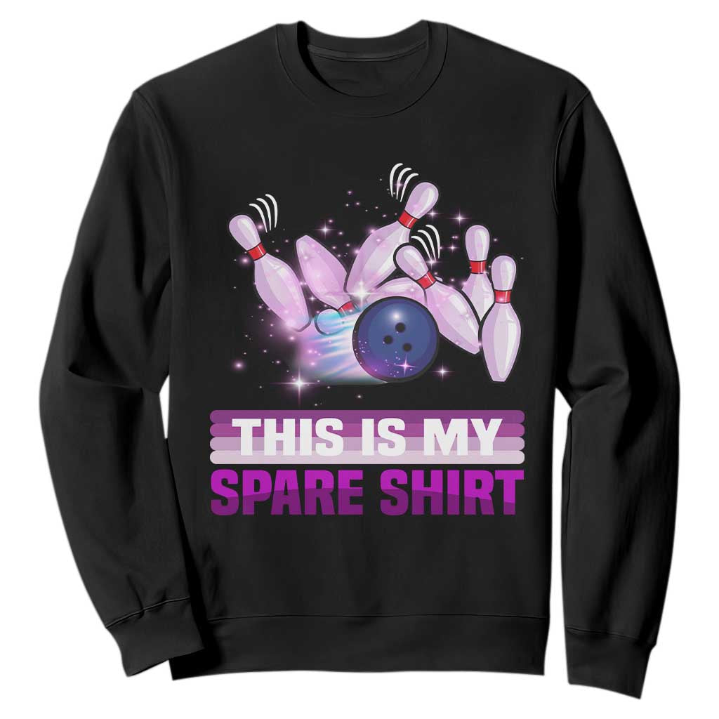 Funny Bowling Lover Sweatshirt This Is My Spare Shirt Quote TS12 Black Print Your Wear