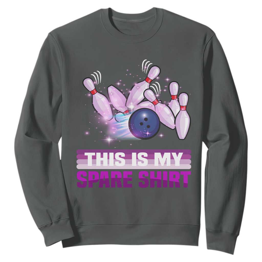 Funny Bowling Lover Sweatshirt This Is My Spare Shirt Quote TS12 Dark Heather Print Your Wear