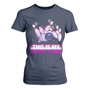 Funny Bowling Lover T Shirt For Women This Is My Spare Shirt Quote TS12 Navy Print Your Wear