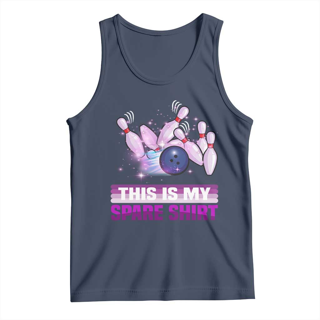 Funny Bowling Lover Tank Top This Is My Spare Shirt Quote TS12 Navy Print Your Wear