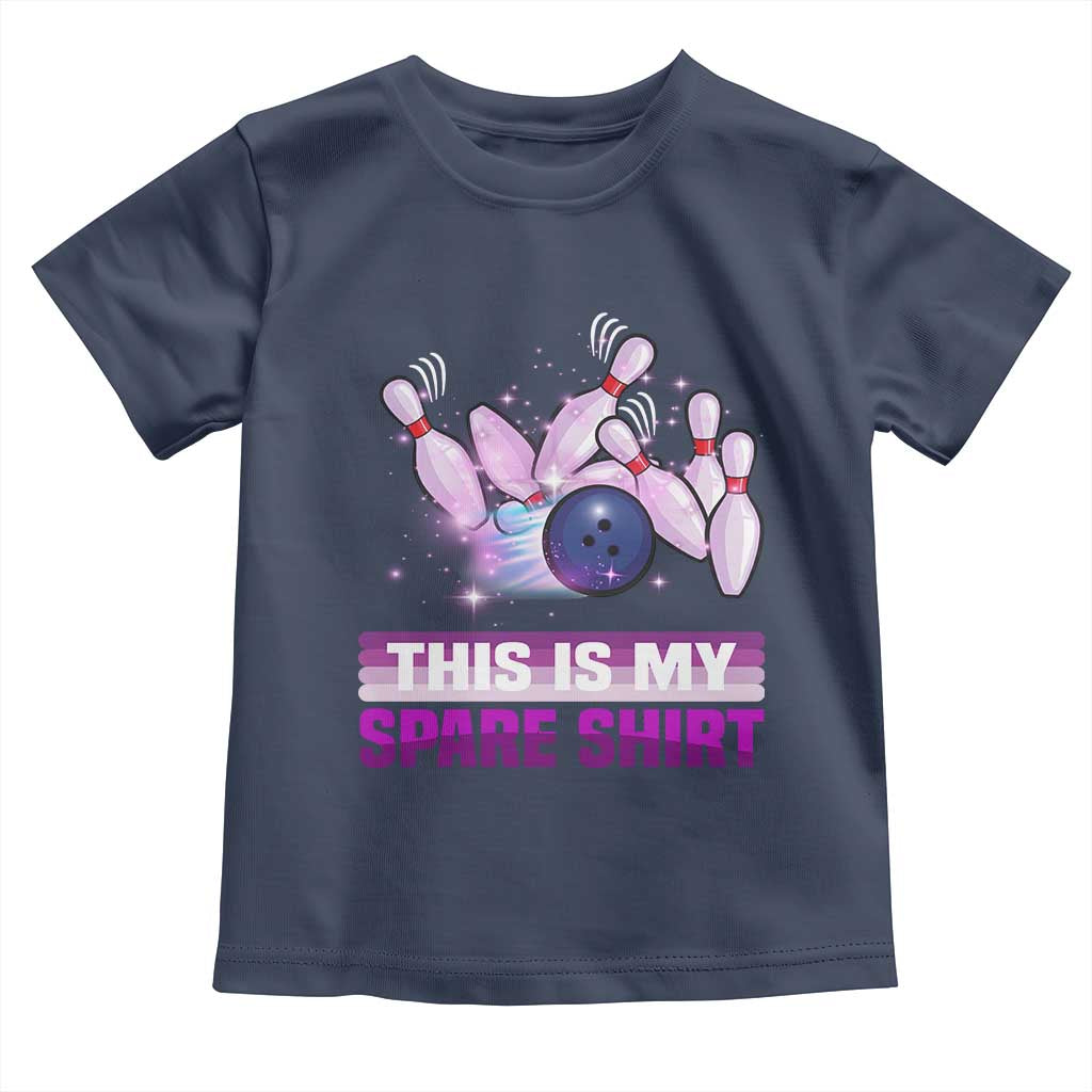 Funny Bowling Lover Toddler T Shirt This Is My Spare Shirt Quote TS12 Navy Print Your Wear