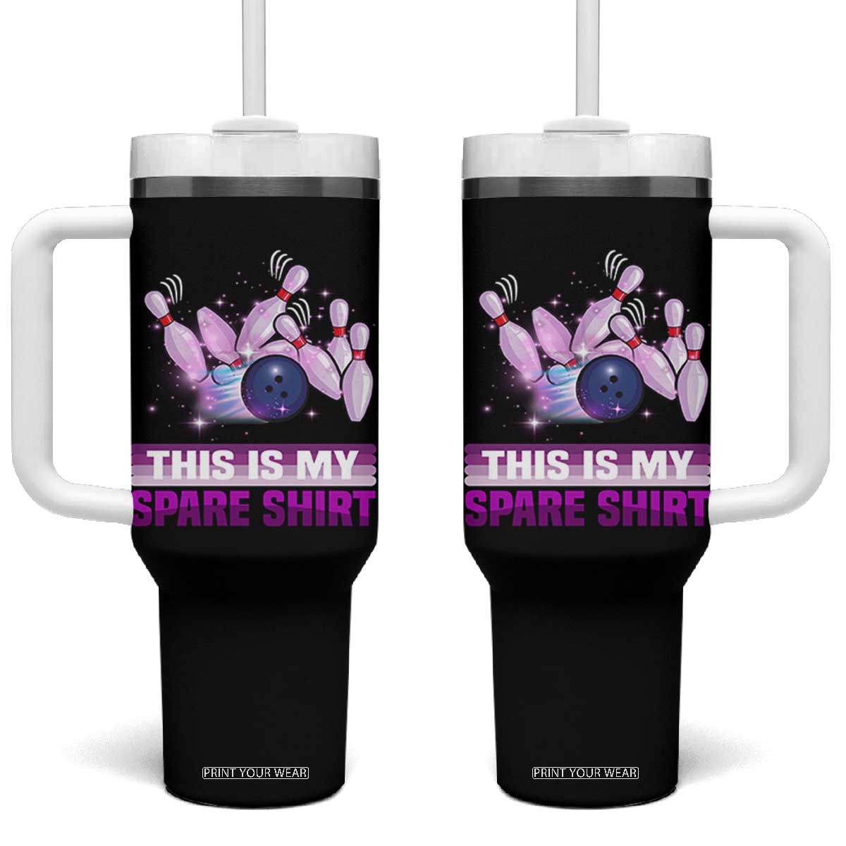 Funny Bowling Lover Tumbler With Handle This Is My Spare Shirt Quote TS12 One Size: 40 oz Black Print Your Wear