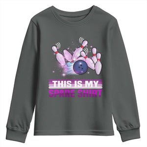 Funny Bowling Lover Youth Sweatshirt This Is My Spare Shirt Quote TS12 Dark Heather Print Your Wear