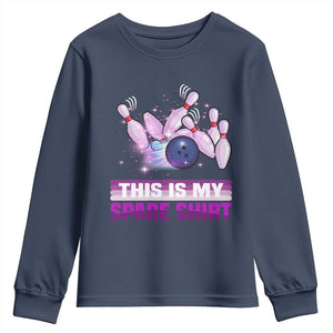 Funny Bowling Lover Youth Sweatshirt This Is My Spare Shirt Quote TS12 Navy Print Your Wear