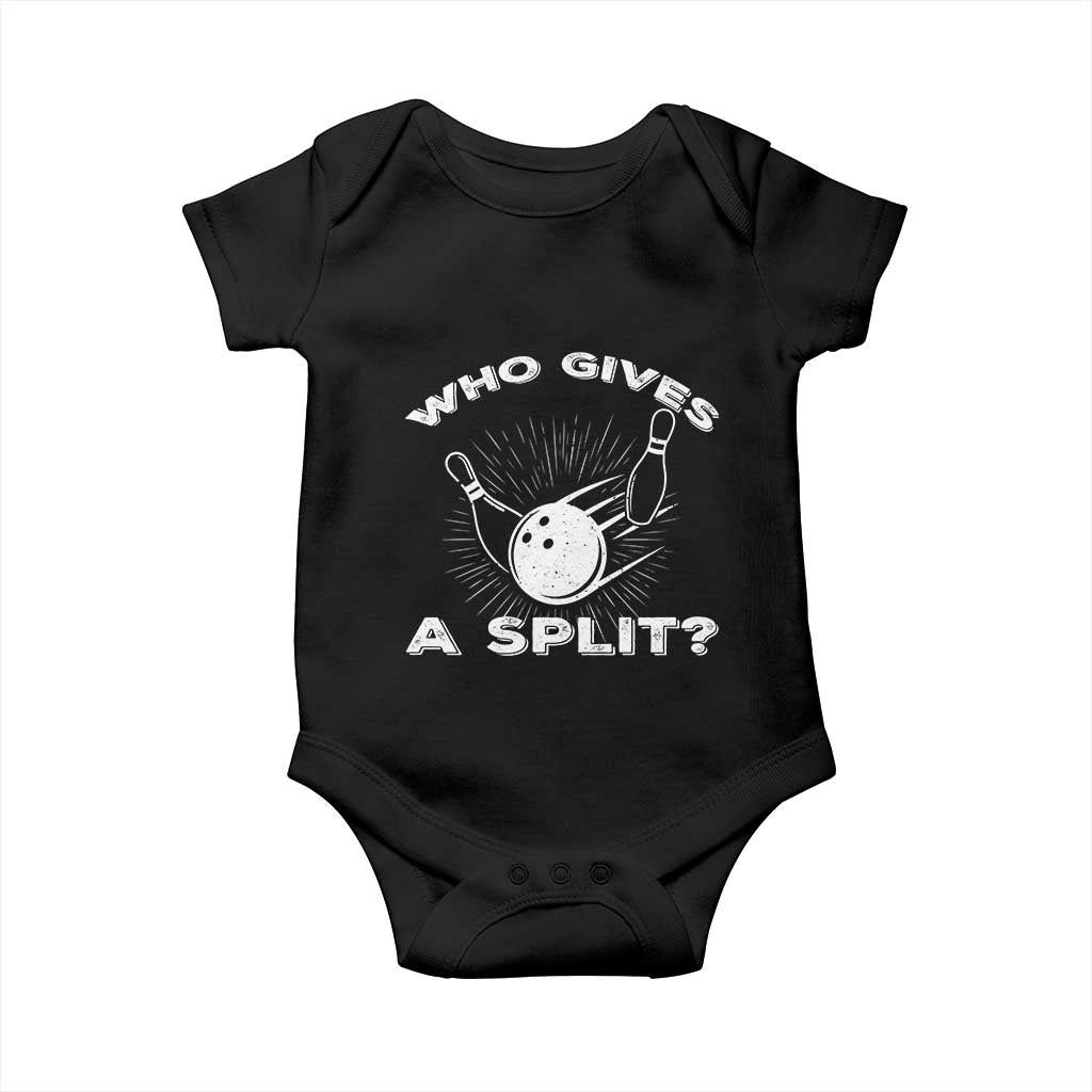 Funny Bowling Team Gift Baby Onesie Who Gives A Split Quote TS12 Black Print Your Wear