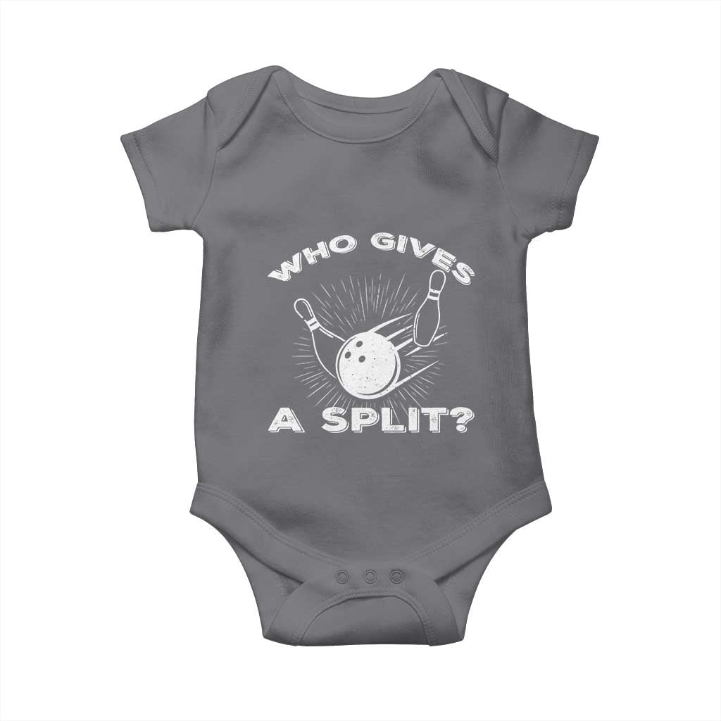 Funny Bowling Team Gift Baby Onesie Who Gives A Split Quote TS12 Charcoal Print Your Wear