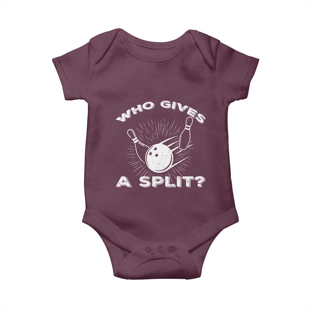 Funny Bowling Team Gift Baby Onesie Who Gives A Split Quote TS12 Maroon Print Your Wear