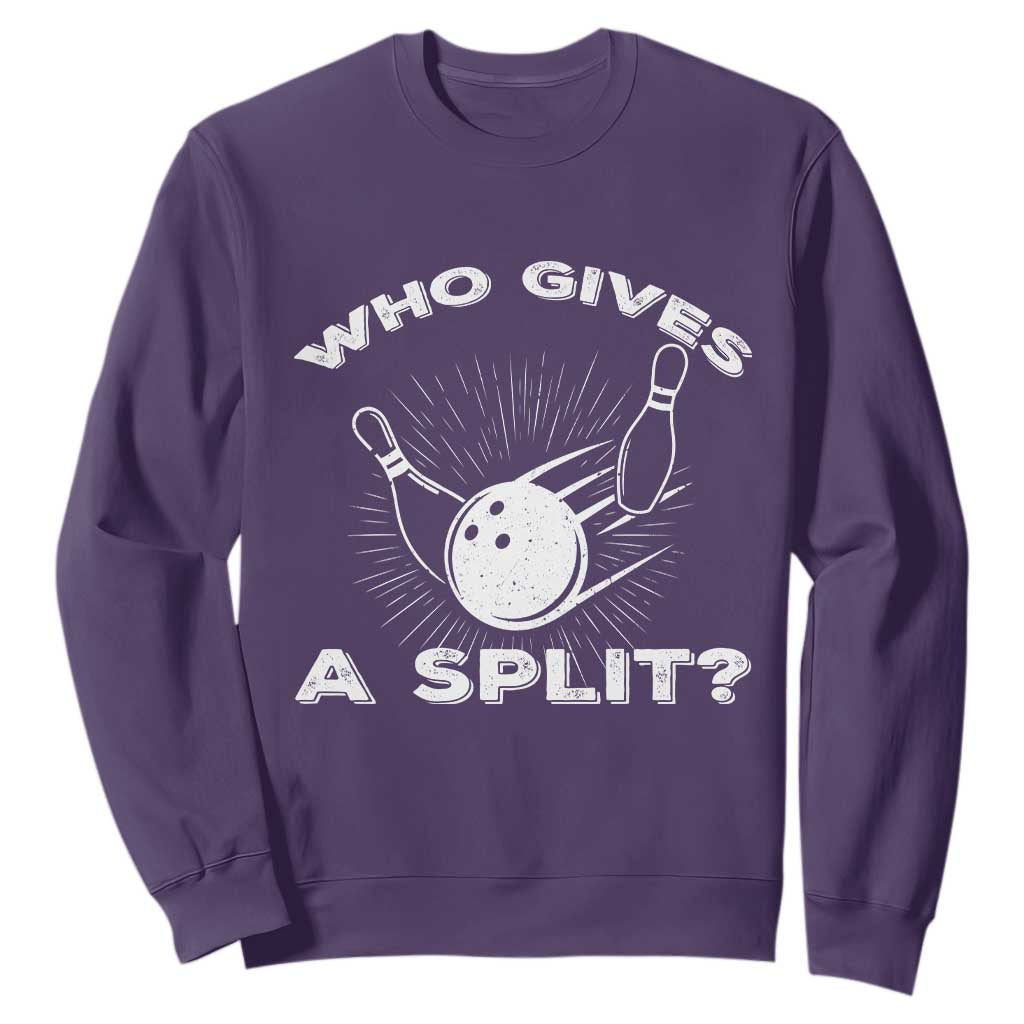 Funny Bowling Team Gift Sweatshirt Who Gives A Split Quote TS12 Purple Print Your Wear