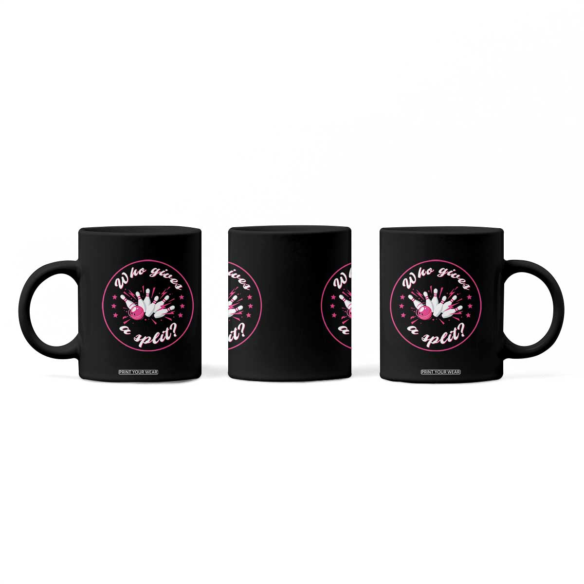 Funny Bowling Quote Coffee Mug Who Gives A Split For Women TS12 Print Your Wear