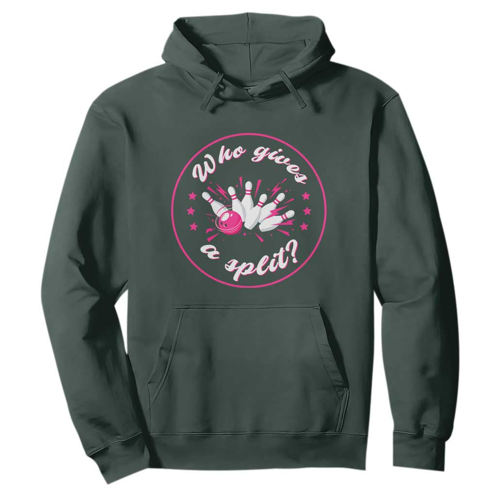 Funny Bowling Quote Hoodie Who Gives A Split For Women TS12 Dark Forest Green Print Your Wear