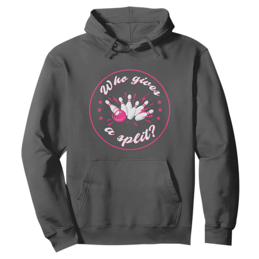 Funny Bowling Quote Hoodie Who Gives A Split For Women TS12 Dark Heather Print Your Wear