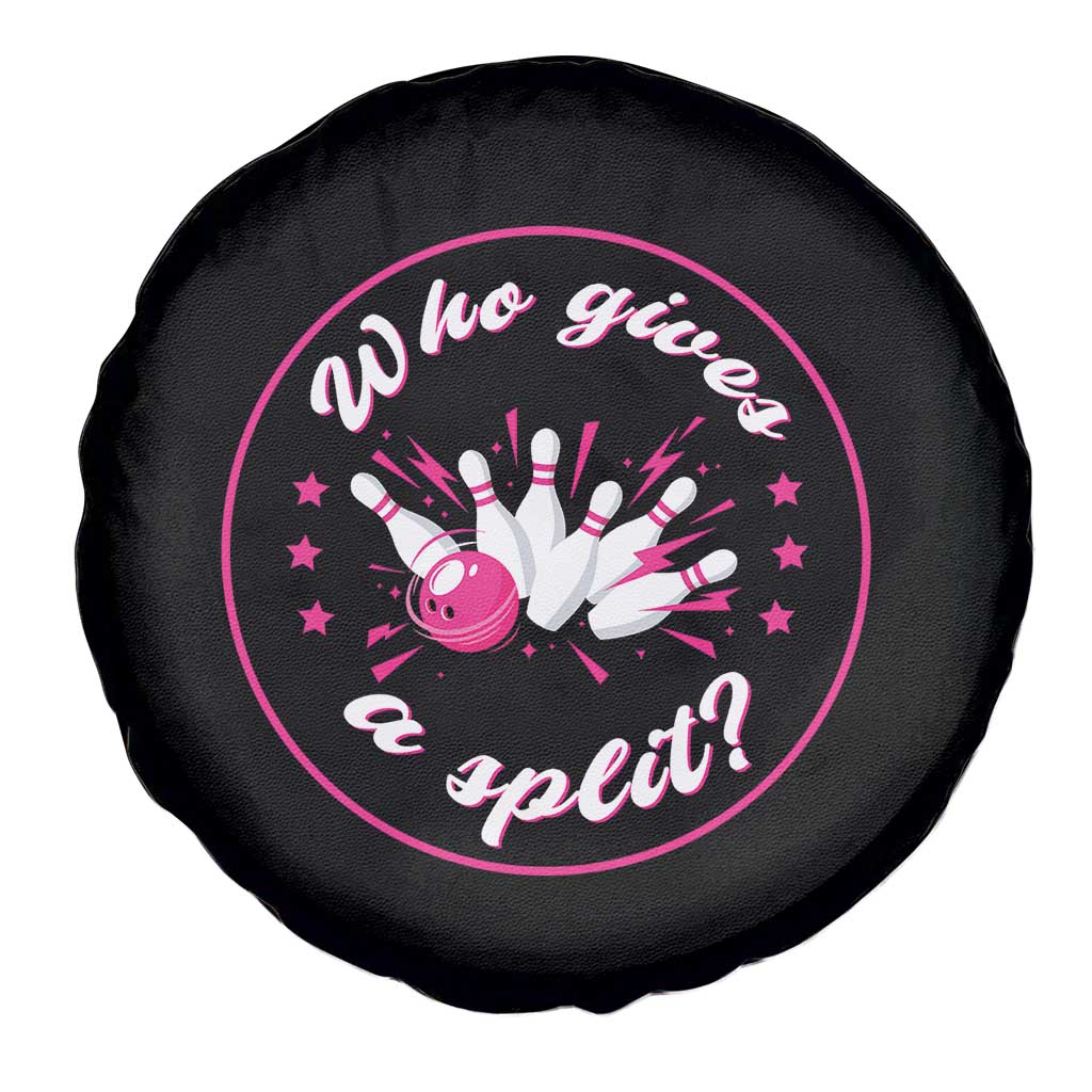 Funny Bowling Quote Spare Tire Cover Who Gives A Split For Women TS12 Print Your Wear