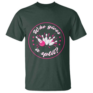 Funny Bowling Quote T Shirt Who Gives A Split For Women TS12 Dark Forest Green Print Your Wear
