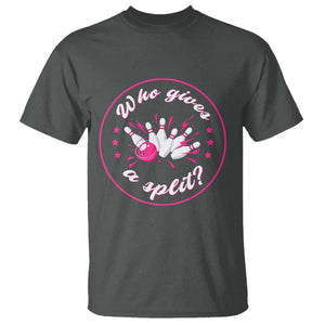 Funny Bowling Quote T Shirt Who Gives A Split For Women TS12 Dark Heather Print Your Wear