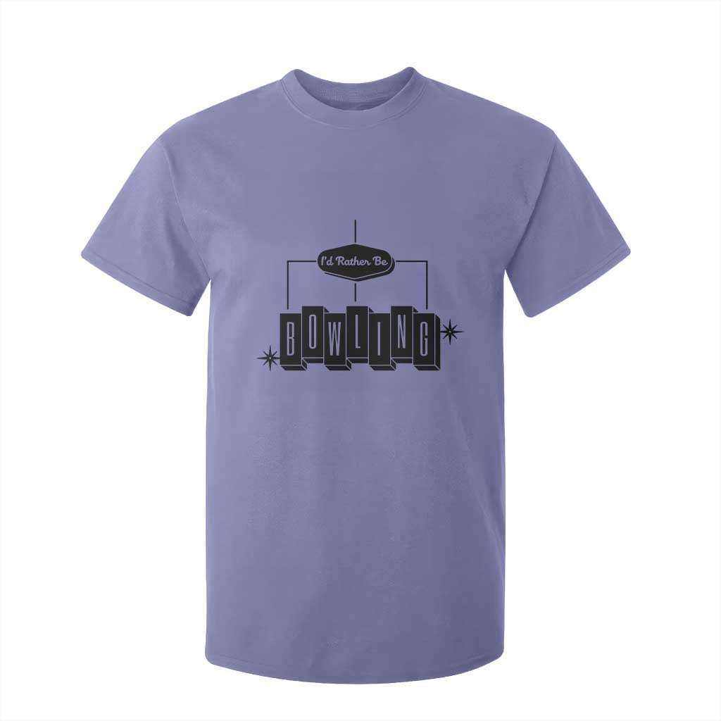 Id Rather Be Bowling T Shirt For Kid Funny Bowler Gift TS12 Violet Print Your Wear