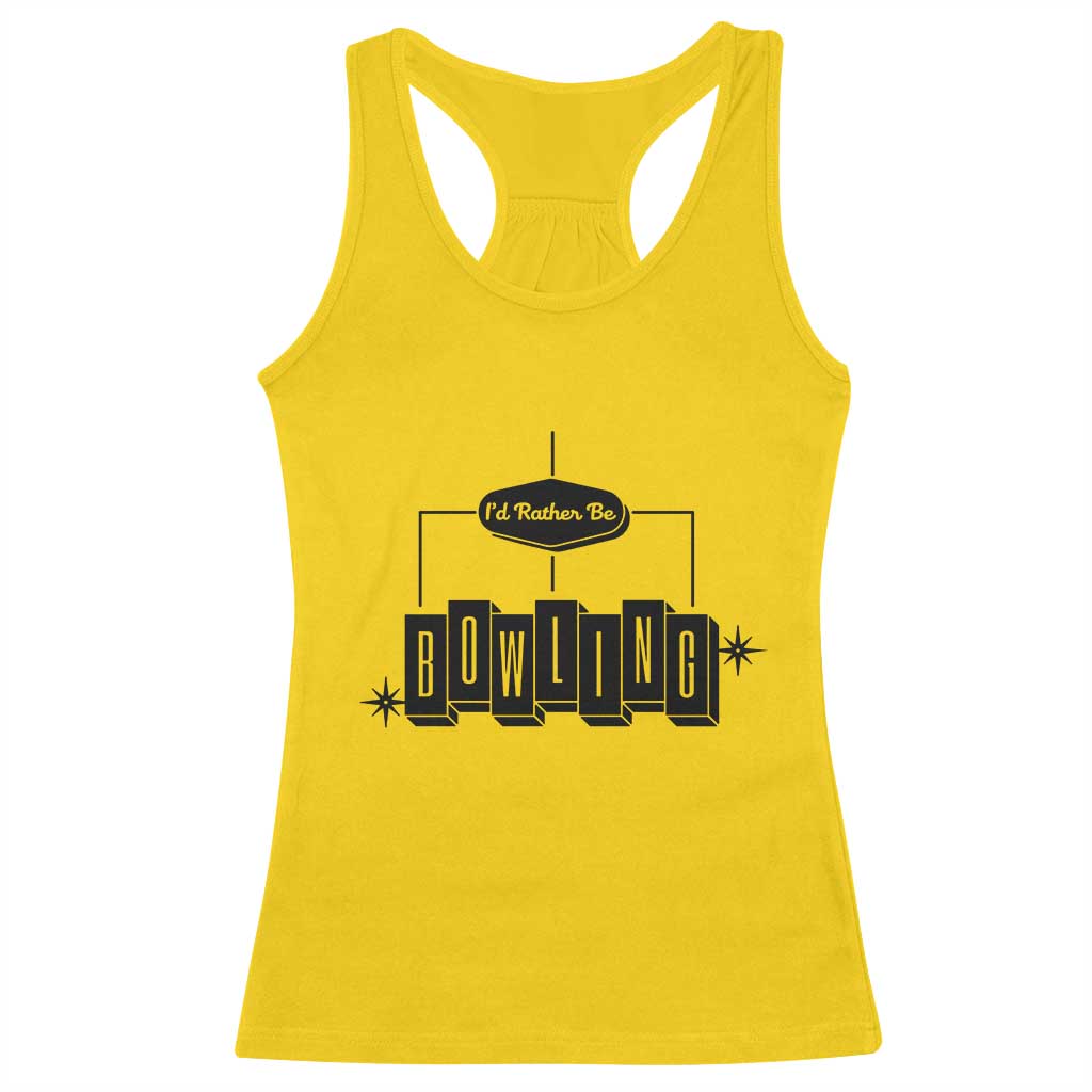 Id Rather Be Bowling Racerback Tank Top Funny Bowler Gift TS12 Daisy Print Your Wear