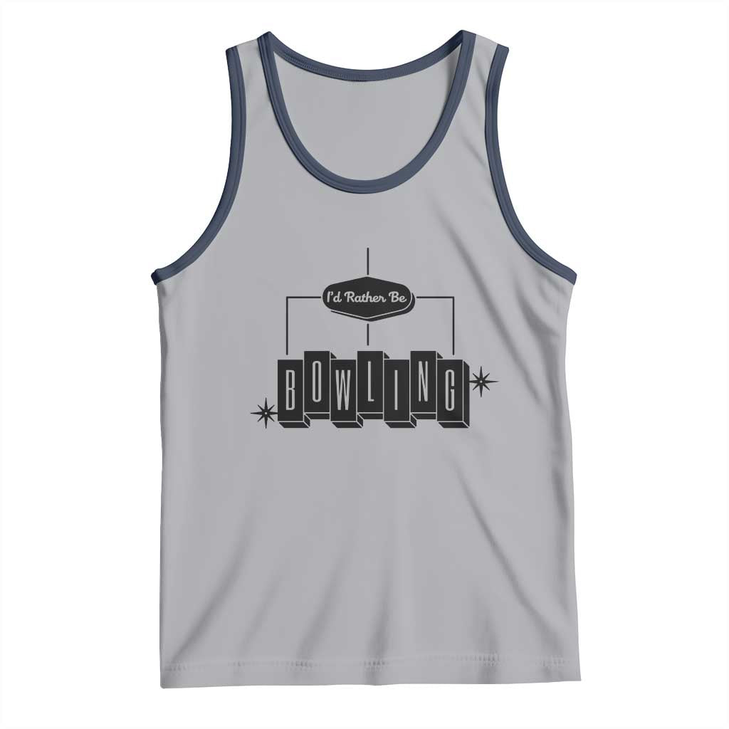 Id Rather Be Bowling Tank Top Funny Bowler Gift TS12 Athletic Heather Navy Print Your Wear