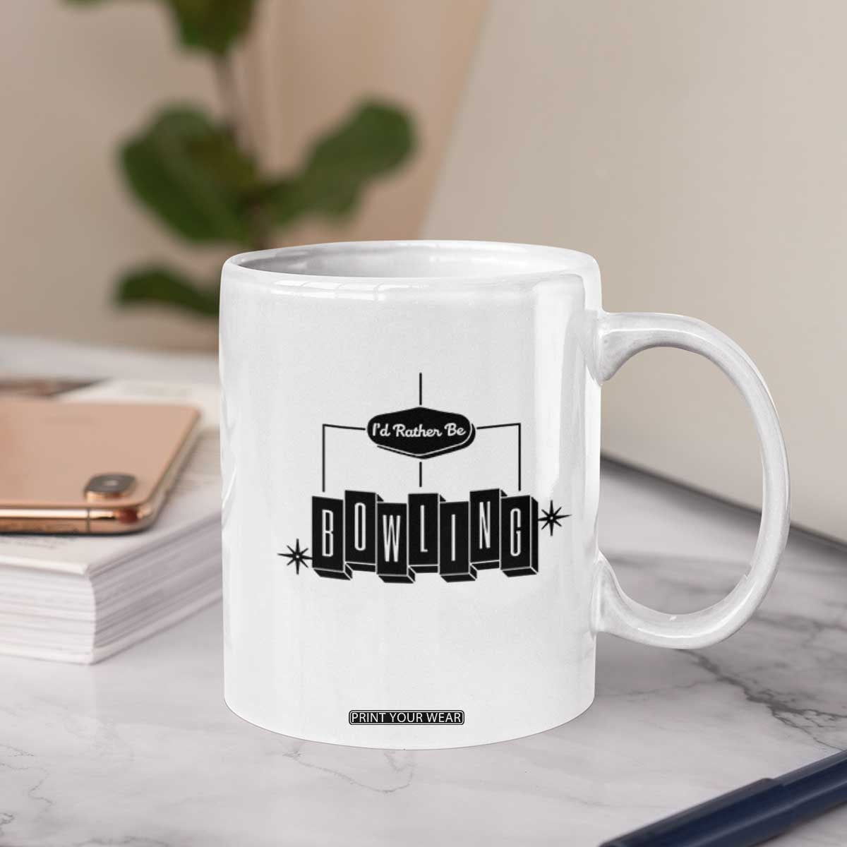 Id Rather Be Bowling Coffee Mug Funny Bowler Gift TS12 Print Your Wear
