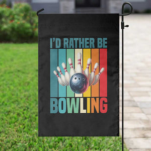 Funny Bowling Quote Garden Flag Id Rather Be Bowling Gift - Print Your Wear
