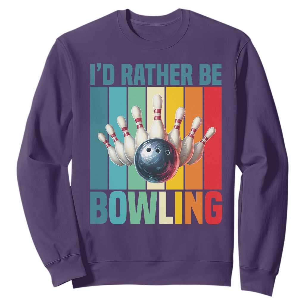 Funny Bowling Quote Sweatshirt Id Rather Be Bowling Gift TS12 Purple Print Your Wear