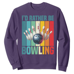 Funny Bowling Quote Sweatshirt Id Rather Be Bowling Gift TS12 Purple Print Your Wear