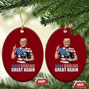 Make Bowling Great Again Ceramic Ornament Funny Trump Bowling Gift TS12 Print Your Wear