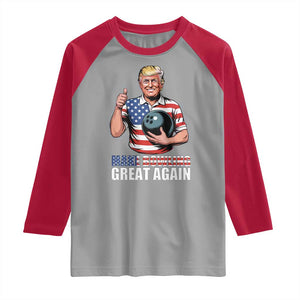 Make Bowling Great Again Raglan Shirt Funny Trump Bowling Gift TS12 Sport Gray Red Print Your Wear