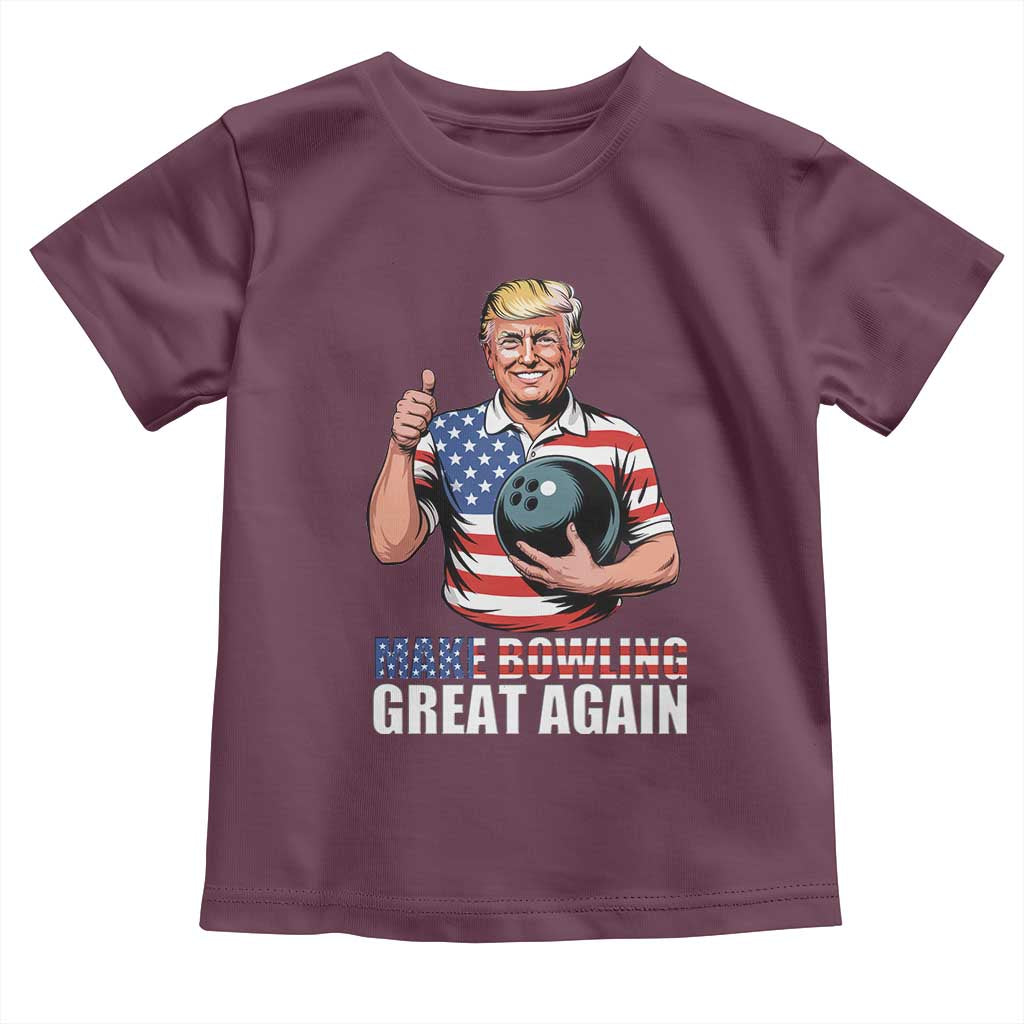 Make Bowling Great Again Toddler T Shirt Funny Trump Bowling Gift TS12 Maroon Print Your Wear