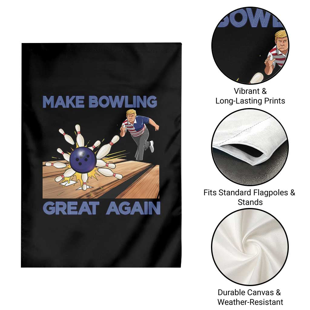 Make Bowling Great Again Garden Flag Funny Bowler Gift TS12 Print Your Wear