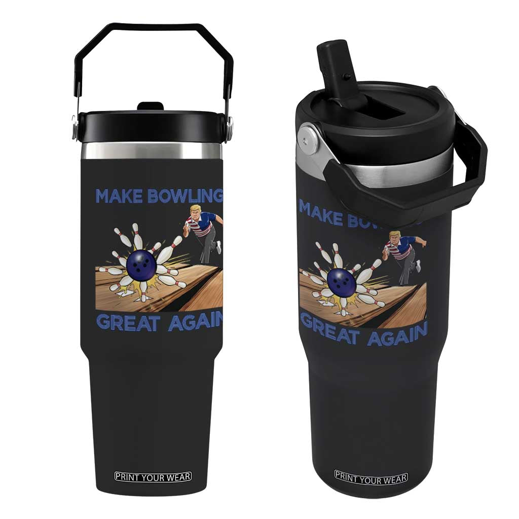 Make Bowling Great Again Flip Straw Tumbler Funny Bowler Gift TS12 One Size: 30 oz Black Print Your Wear