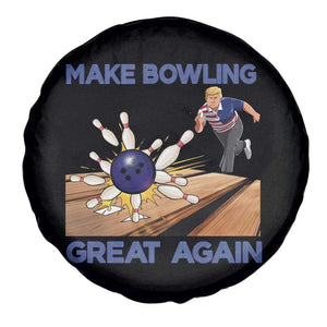 Make Bowling Great Again Spare Tire Cover Funny Bowler Gift TS12 Print Your Wear