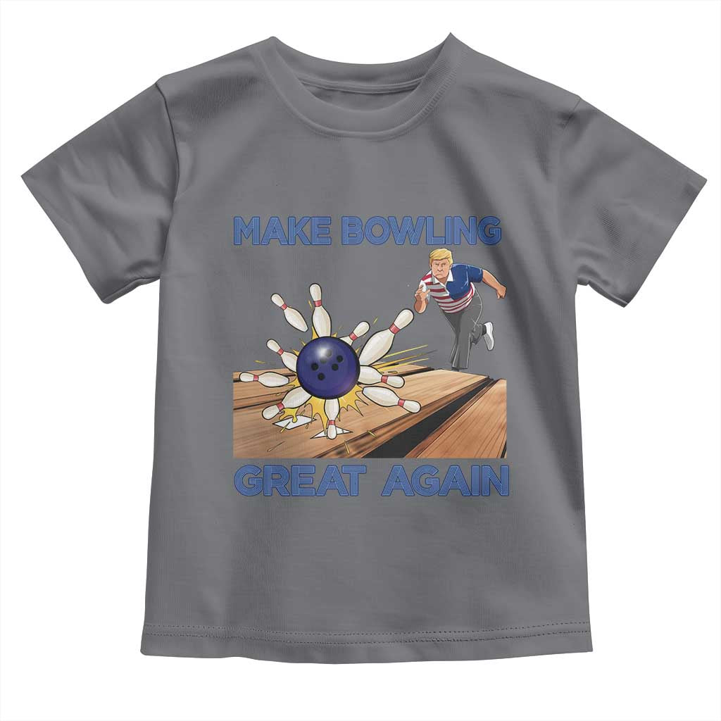 Make Bowling Great Again Toddler T Shirt Funny Bowler Gift TS12 Charcoal Print Your Wear