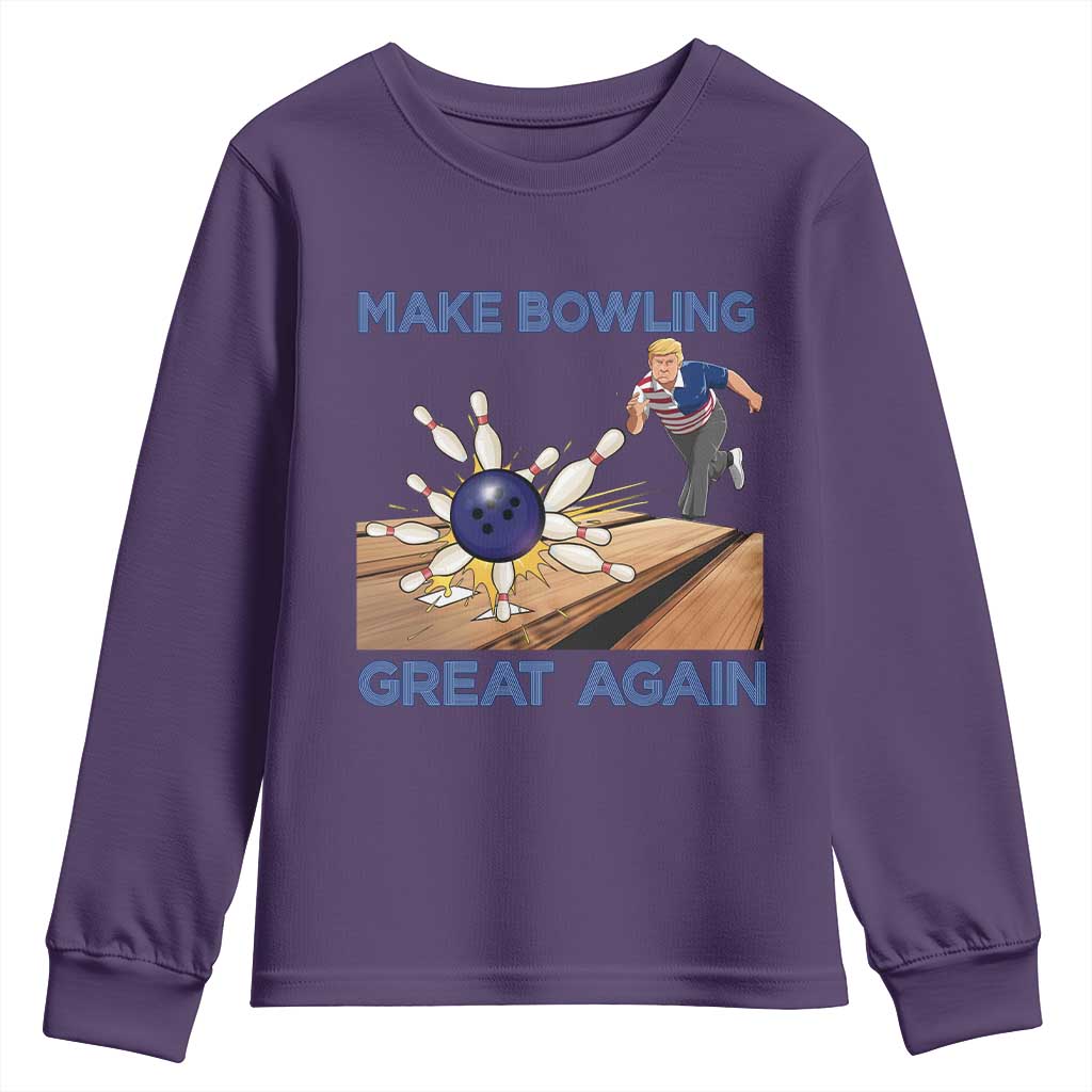 Make Bowling Great Again Youth Sweatshirt Funny Bowler Gift TS12 Purple Print Your Wear