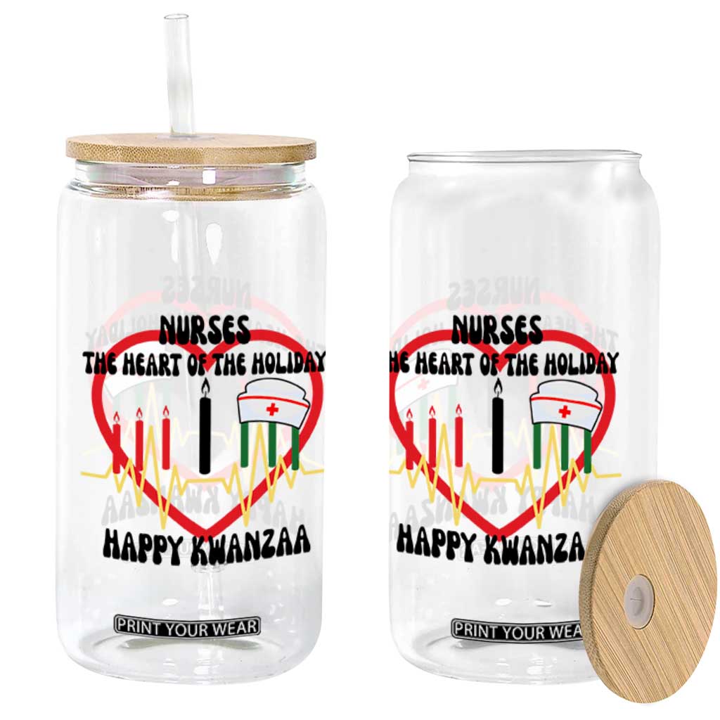 Nurse The Heart Of The Holiday Glass Can Happy Kwanzaa Medical Gift TS12 Print Your Wear
