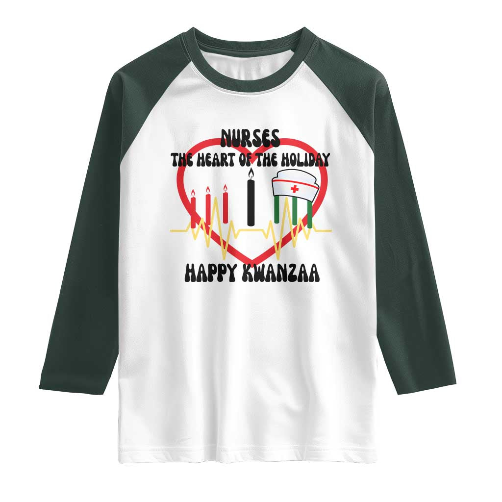 Nurse The Heart Of The Holiday Raglan Shirt Happy Kwanzaa Medical Gift TS12 White Dark Forest Green Print Your Wear