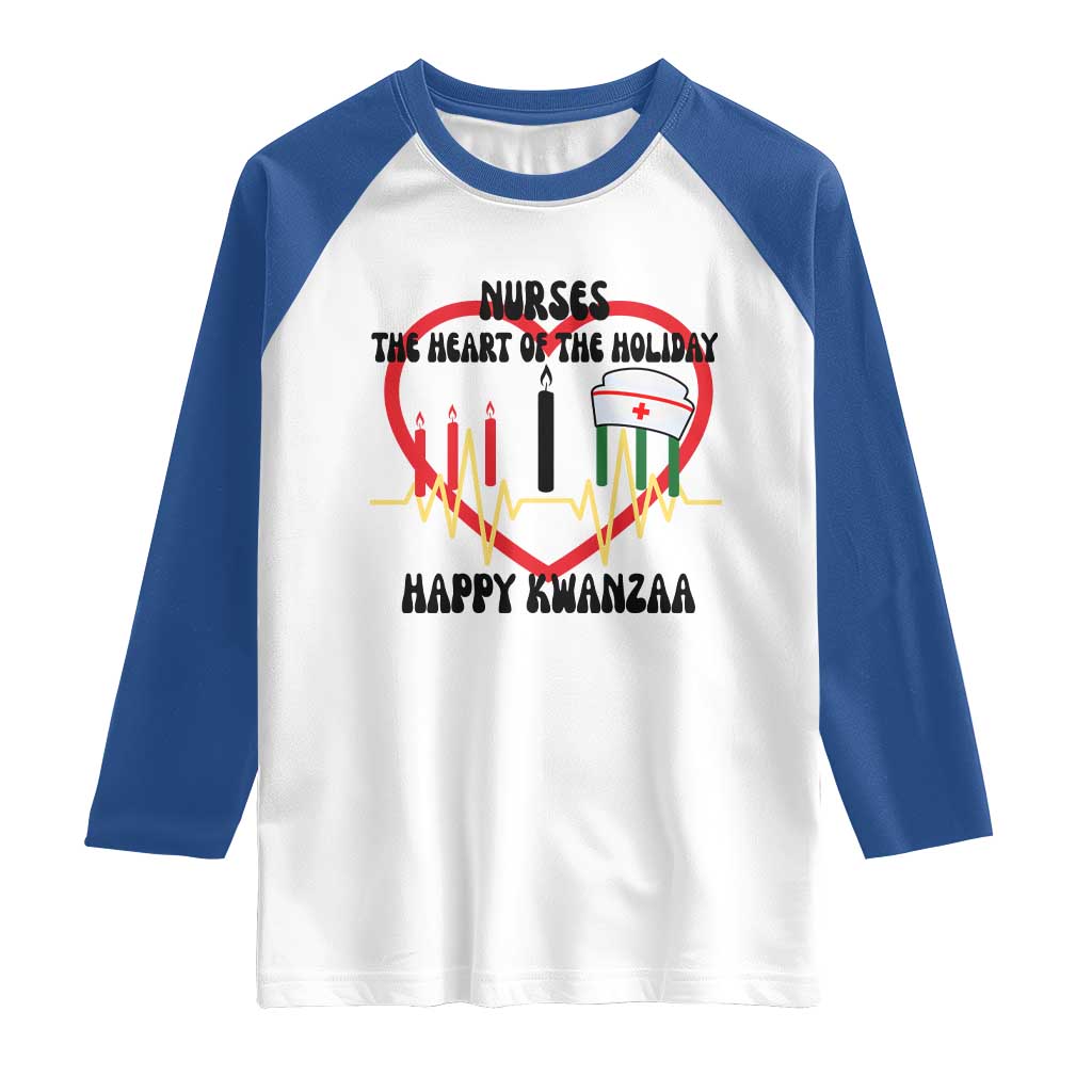 Nurse The Heart Of The Holiday Raglan Shirt Happy Kwanzaa Medical Gift TS12 White Royal Print Your Wear