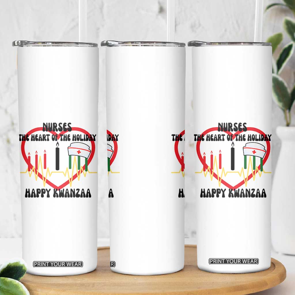 Nurse The Heart Of The Holiday Skinny Tumbler Happy Kwanzaa Medical Gift TS12 Print Your Wear