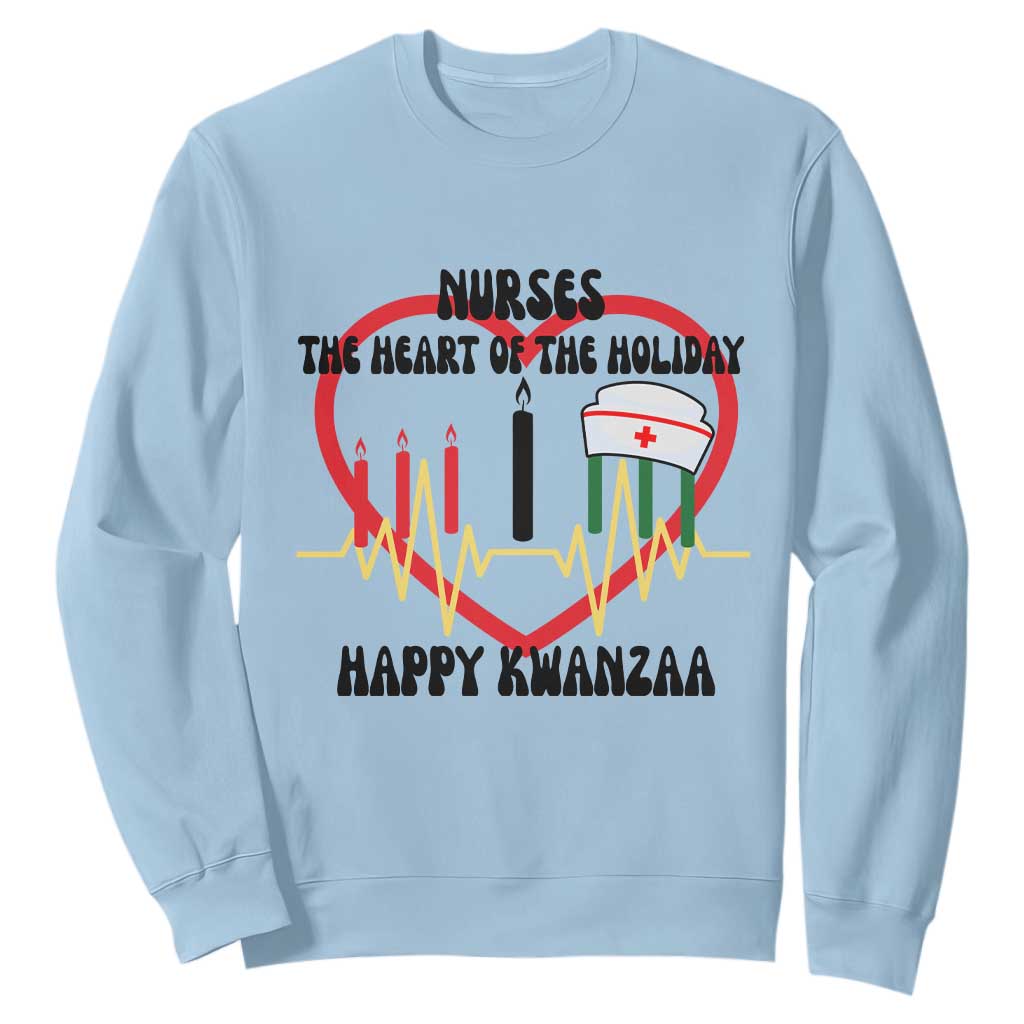 Nurse The Heart Of The Holiday Sweatshirt Happy Kwanzaa Medical Gift TS12 Light Blue Print Your Wear