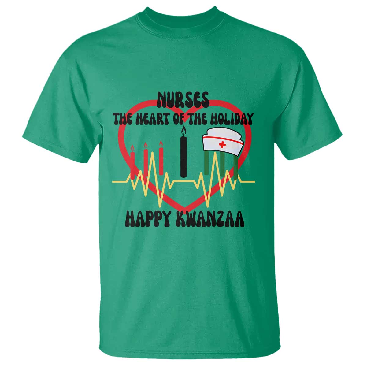 Nurse The Heart Of The Holiday T Shirt Happy Kwanzaa Medical Gift TS12 Irish Green Print Your Wear