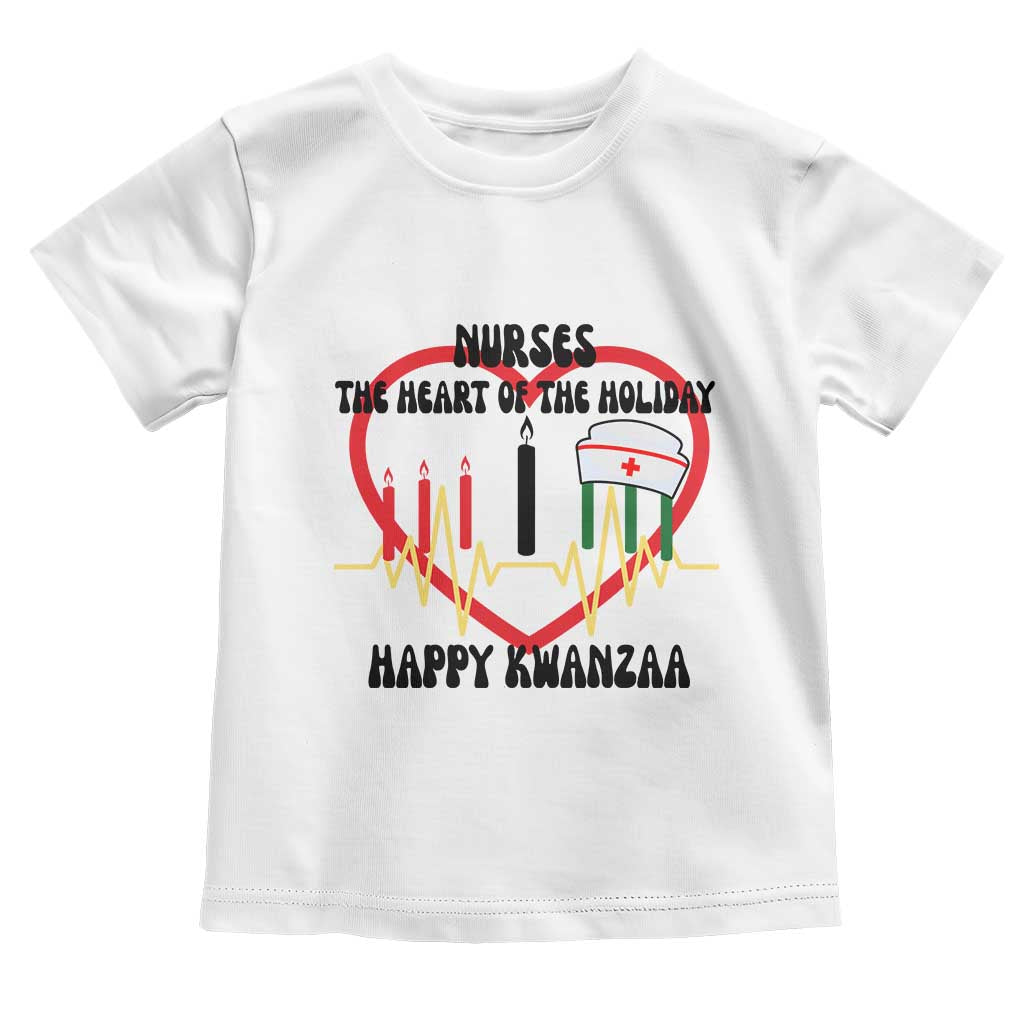 Nurse The Heart Of The Holiday Toddler T Shirt Happy Kwanzaa Medical Gift TS12 White Print Your Wear