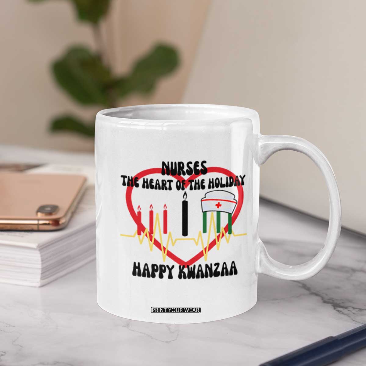 Nurse The Heart Of The Holiday Coffee Mug Happy Kwanzaa Medical Gift TS12 Print Your Wear