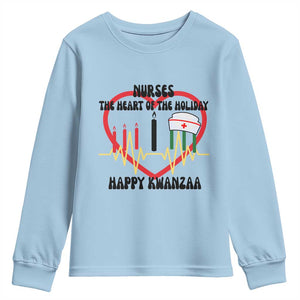 Nurse The Heart Of The Holiday Youth Sweatshirt Happy Kwanzaa Medical Gift TS12 Light Blue Print Your Wear