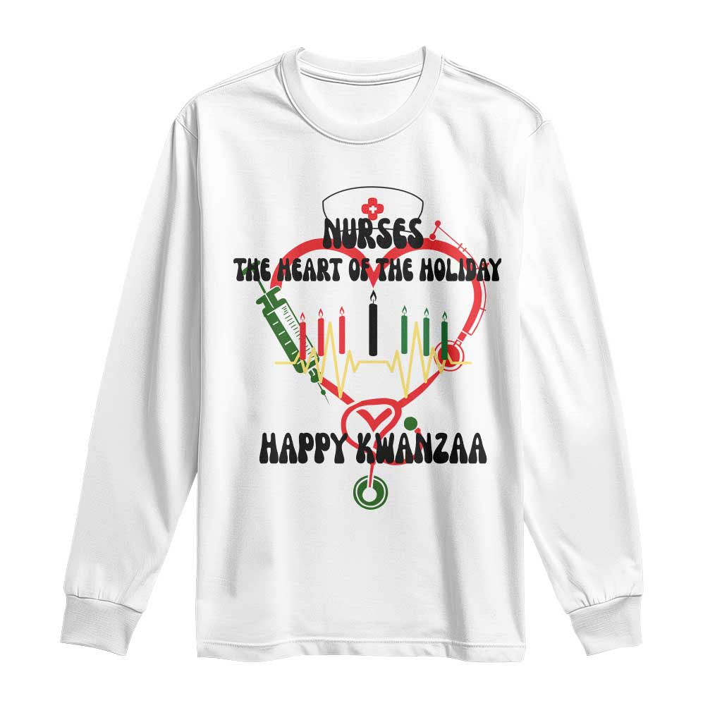 Nurses The Heart Of The Holiday Long Sleeve Shirt Kwanzaa Celebration Gift TS12 White Print Your Wear
