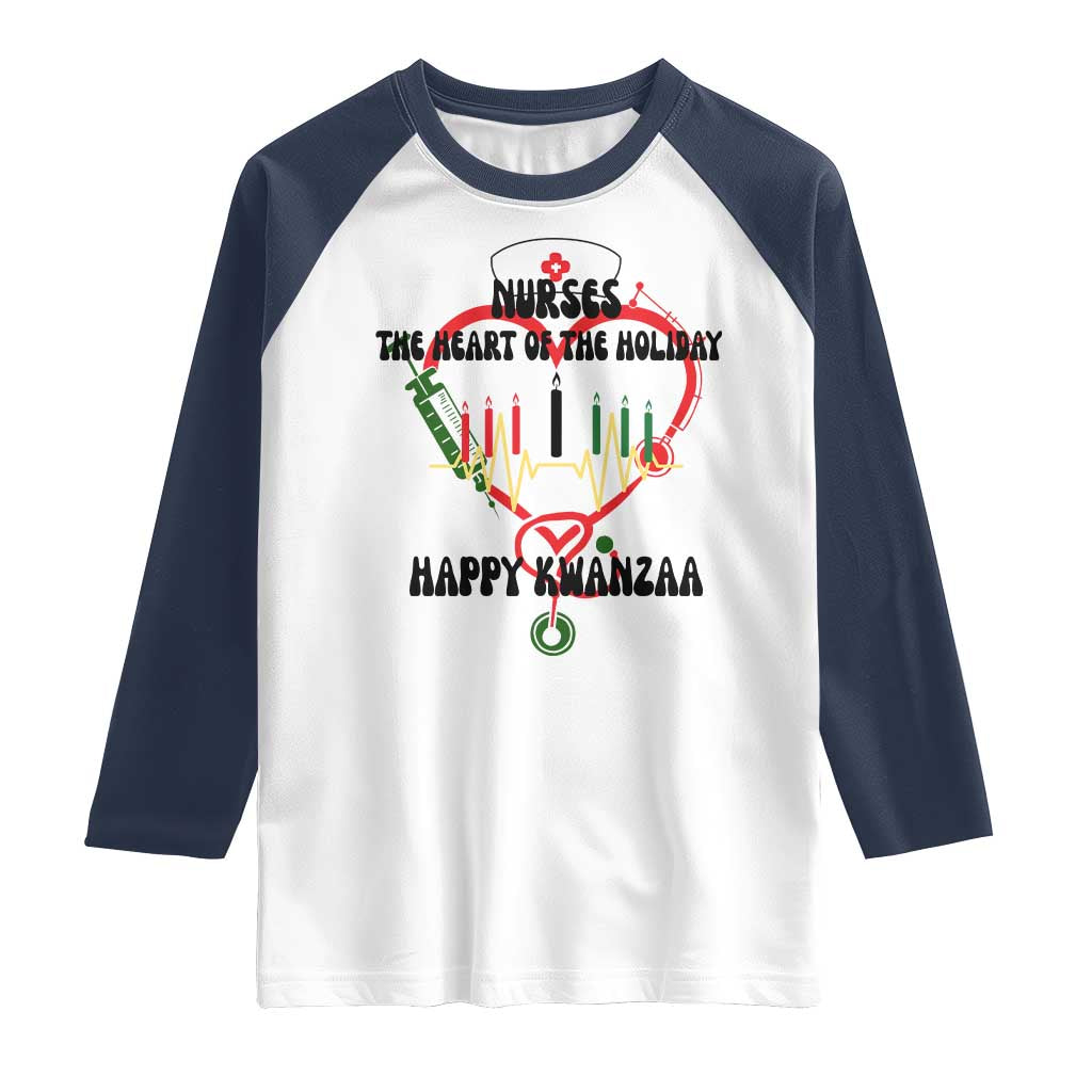 Nurses The Heart Of The Holiday Raglan Shirt Kwanzaa Celebration Gift TS12 White Navy Print Your Wear